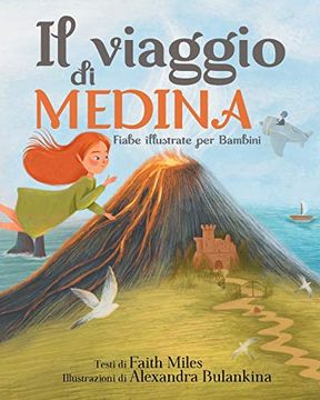portada Fiabe Illustrate per Bambini: Il Viaggio di Medina (in Italian)