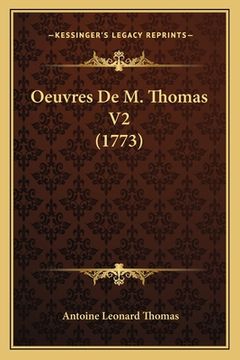 portada Oeuvres De M. Thomas V2 (1773) (en Francés)