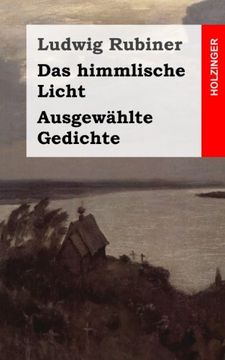 portada Das himmlische Licht / Ausgewählte Gedichte