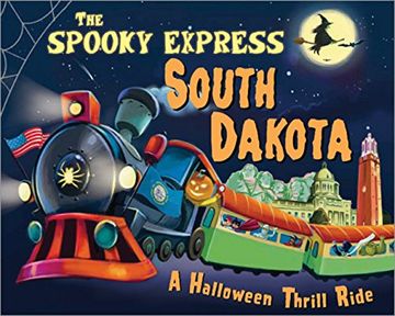 portada The Spooky Express South Dakota