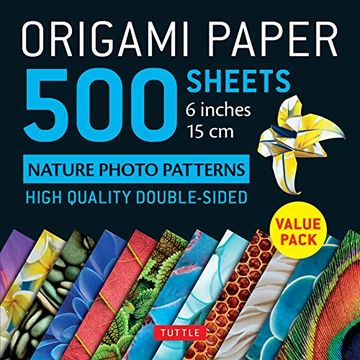 portada Origami Paper 500 Sheets Nature Photo Patterns 6" (15 Cm): Tuttle Origami Paper: High-Quality Double-Sided Origami Sheets Printed With 12 Different de (en Inglés)