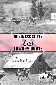 portada business suits to cowboy boots (en Inglés)