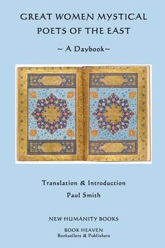 portada Great Women Mystical Poets of the East: A Daybook (en Inglés)