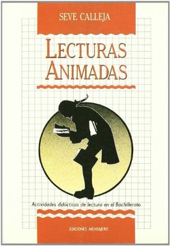portada Lecturas Animadas: Actividades Didácticas de Lectura en el Bachillerato