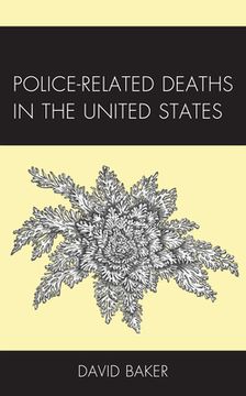 portada Police-Related Deaths in the United States