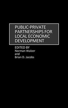 portada Public-Private Partnerships for Local Economic Development (Contributions in Women's Studies; 163) (en Inglés)