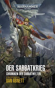 portada Warhammer 40. 000 - der Sabbatkrieg: Chroniken der Sabbatwelten 01 (en Alemán)