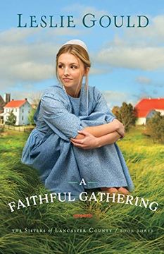 portada Faithful Gathering (The Sisters of Lancaster County) (en Inglés)