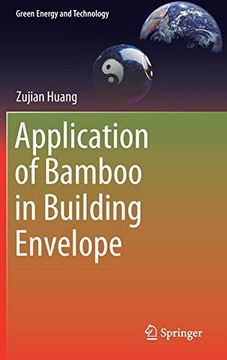 portada Application of Bamboo in Building Envelope (Green Energy and Technology) (in English)