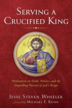 portada Serving a Crucified King (in English)
