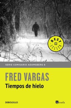 portada Tiempos de Hielo (Comisario Adamsberg 8) (Best Seller) (in Spanish)