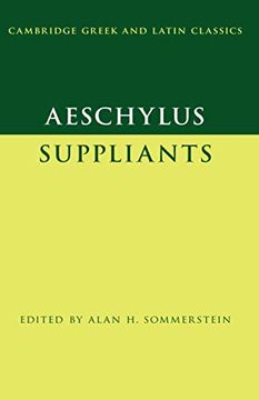 portada Aeschylus: Suppliants (Cambridge Greek and Latin Classics) (en Inglés)