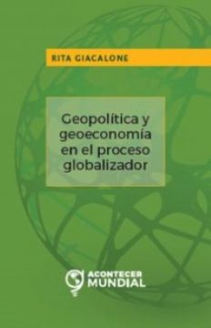 portada Geopolítica y Geoeconomía en el Proceso Globalizador (in Spanish)