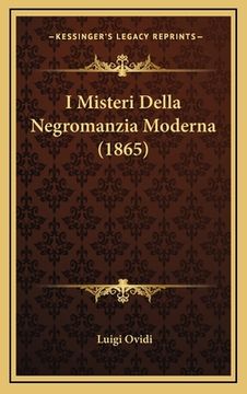 portada I Misteri Della Negromanzia Moderna (1865) (in Italian)
