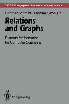 portada relations and graphs: discrete mathematics for computer scientists (en Inglés)