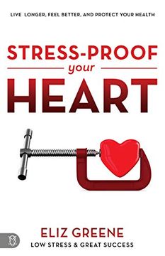 portada Stress-Proof Your Heart: Live Longer, Feel Better, and Protect Your Health 