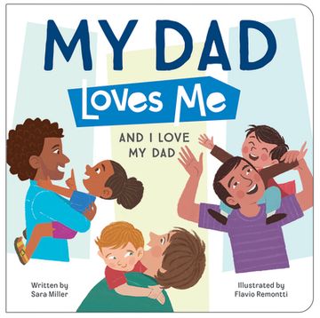portada Daddy Loves me Children's Picture Board Book: A Story of Unconditional Love 