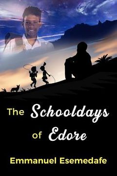 portada The Schooldays of Edore (en Inglés)