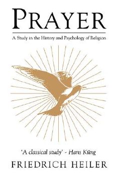 portada prayer: a study in the history and psychology of religion