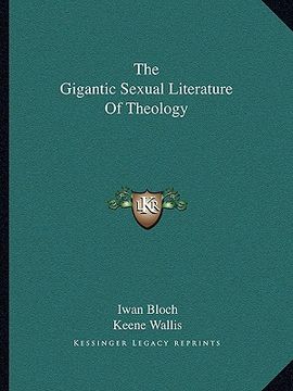 portada the gigantic sexual literature of theology (in English)