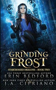 portada Grinding Frost (Starcrossed Dragons) (en Inglés)