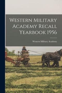 portada Western Military Academy Recall Yearbook 1956 (in English)