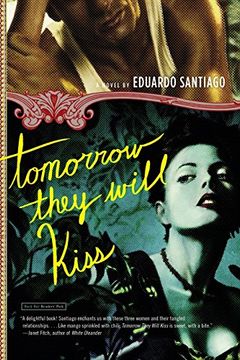 portada Tomorrow They Will Kiss: A Novel (en Inglés)