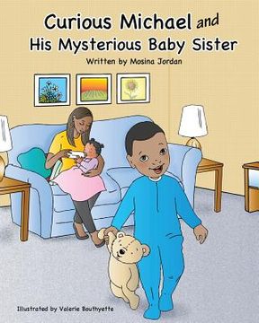 portada Curious Michael and His Mysterious Baby Sister (en Inglés)