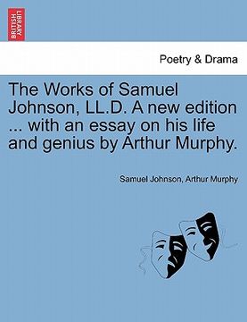 portada the works of samuel johnson, ll.d. a new edition ... with an essay on his life and genius by arthur murphy. (en Inglés)