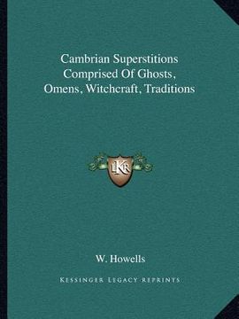 portada cambrian superstitions comprised of ghosts, omens, witchcraft, traditions (en Inglés)
