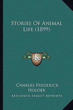 portada stories of animal life (1899)