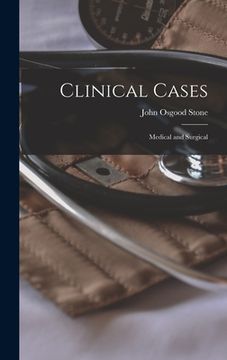 portada Clinical Cases: Medical and Surgical (en Inglés)