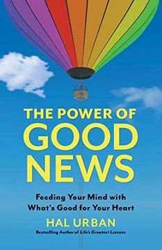 portada The Power of Good News: Feeding Your Mind With What’S Good for Your Heart (en Inglés)