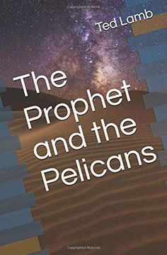 portada The Prophet and the Pelicans (en Inglés)