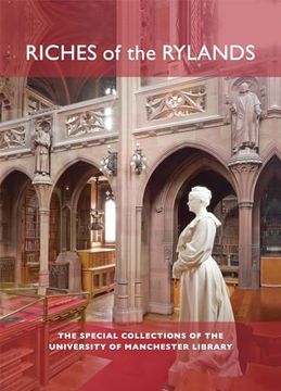 portada Riches of the Rylands: The Special Collections of the University of Manchester Library