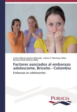 portada Factores asociados al embarazo adolescente, Briceño - Colombia: Embarazo en adolescentes (Spanish Edition)