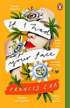 portada If i had Your Face: 'Assured, Bold, and Electrifying'Taylor Jenkins Reid, Bestselling Author of Malibu Rising 