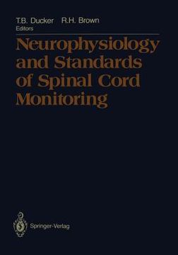 portada neurophysiology and standards of spinal cord monitoring (en Inglés)