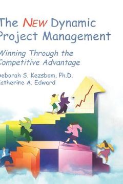 portada the new dynamic project management: winning through the competitive advantage
