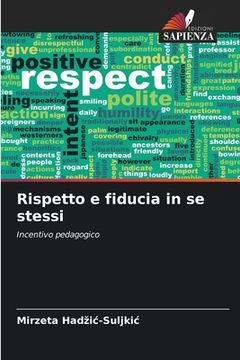 portada Rispetto e fiducia in se stessi (in Italian)
