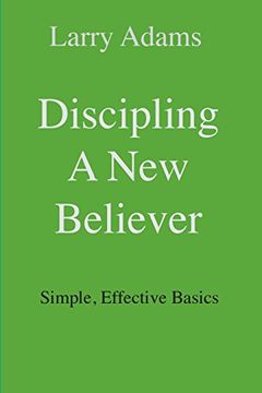 portada Discipling a New Believer: Simple, Effective Basics