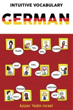portada Intuitive Vocabulary: German: Volume 1 (en Inglés)