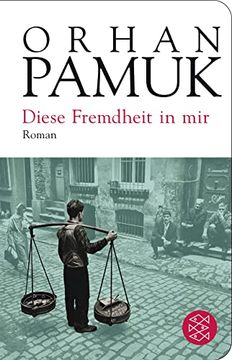 portada Diese Fremdheit in Mir: Roman (Fischer Taschenbibliothek) (in German)