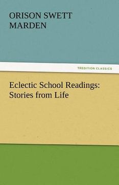 portada eclectic school readings: stories from life (en Inglés)
