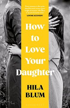 portada How to Love Your Daughter (in English)