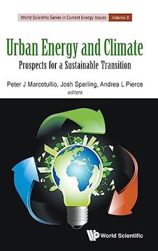 portada Urban Energy and Climate: Prospects for a Sustainable Transition (World Scientific Series in Current Energy Issues) (en Inglés)