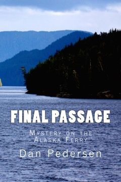 portada Final Passage: Mystery on the Alaska Ferry
