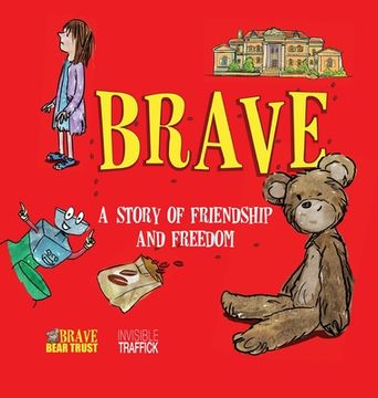 portada Brave: A Story of Friendship and Freedom (in English)