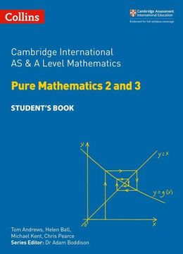 portada Cambridge International as and a Level Mathematics Pure Mathematics 2 and 3 Student Book (Cambridge International Examinations) (en Inglés)