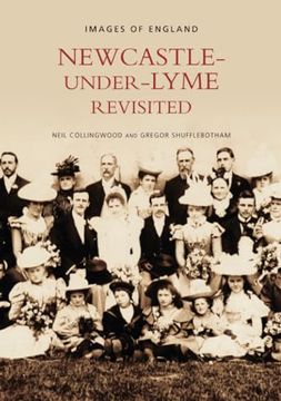 portada Newcastle Under Lyme Revisited (en Inglés)